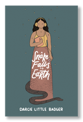 A Snake Falls to Earth (HC)