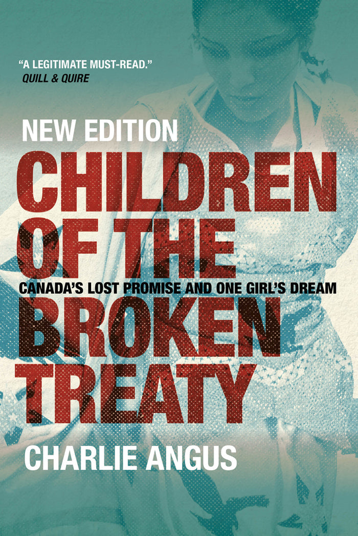 Children of the Broken Treaty. New Edition.