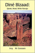 Dine Bizaad: Speak, Read, Write Navajo