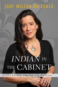 Indian in the Cabinet Speaking Truth to Power HC