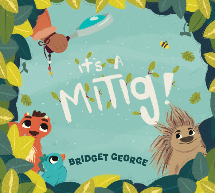 It's A Mitig  Ojibwe/English (HC)