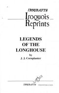 Legends of the Longhouse