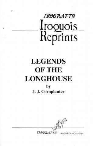 Legends of the Longhouse