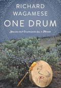 One Drum: Stories and Ceremonies for a Planet