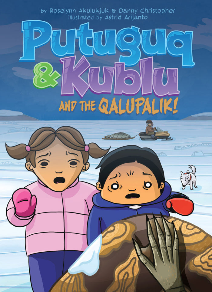 Putuguk & Kublu and the Qalupalik