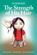 Siha Tooskin Knows - The Strength of His Hair