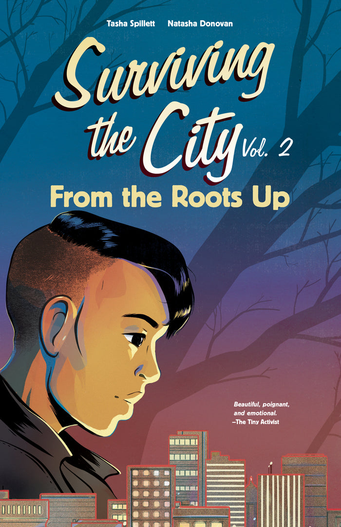 Surviving the City. Vol.2: From the Roots Up