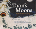 Taan's Moons: A Haida Moon Story