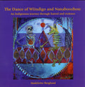 The Dance of Wiindigo and Nanaboozhou