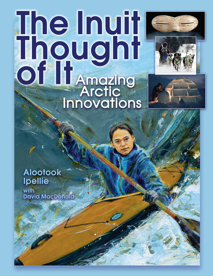 The Inuit Thought of It: Amazing pb