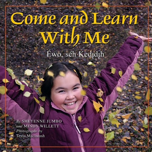 The Land is Our Storybook : Come and Learn With Me