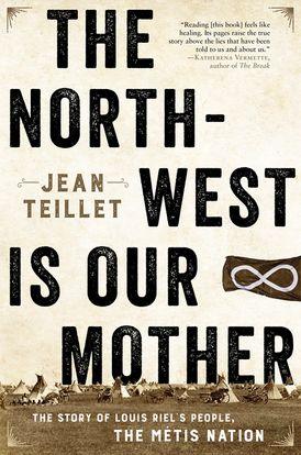 The North-West is Our Mother