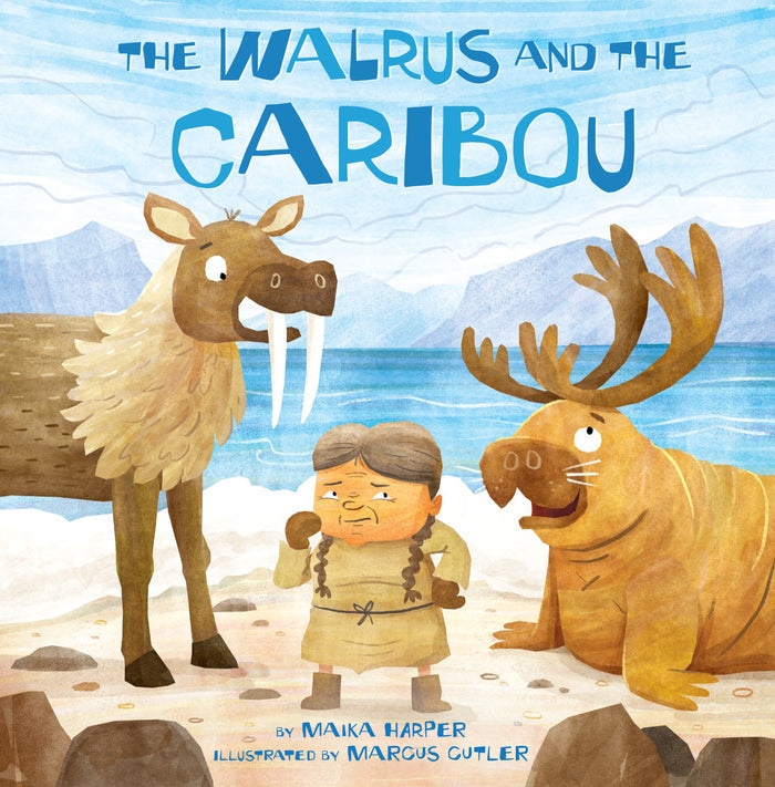 The Walrus and the Caribou (HC)